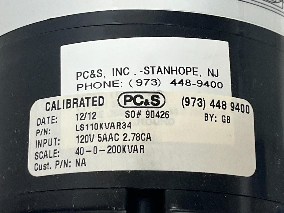 Used PC&S LS-110 Kilovar Meter | LS110KVAR34 | 120V 5A | Scale 40-0-200 kVAR , NSMP