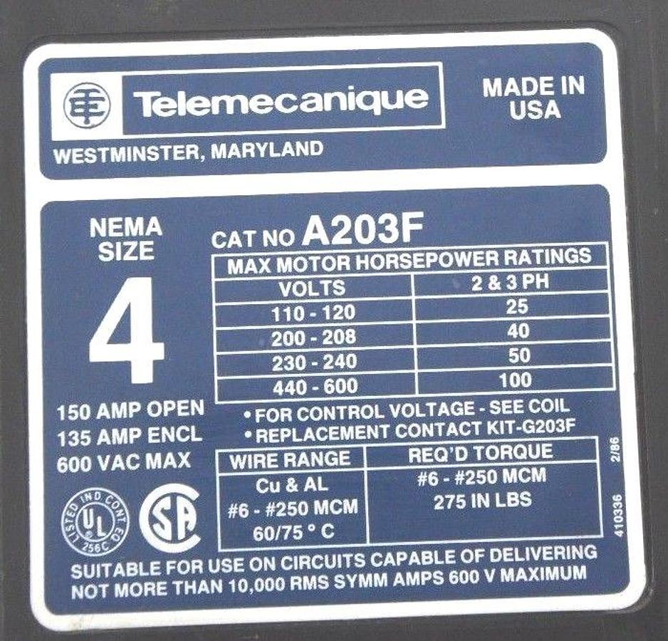 Used TELEMECANIQUE A203F MOTOR STARTER NEMA SIZE 4, 600V MAX, 100HP MAX, 120V COIL