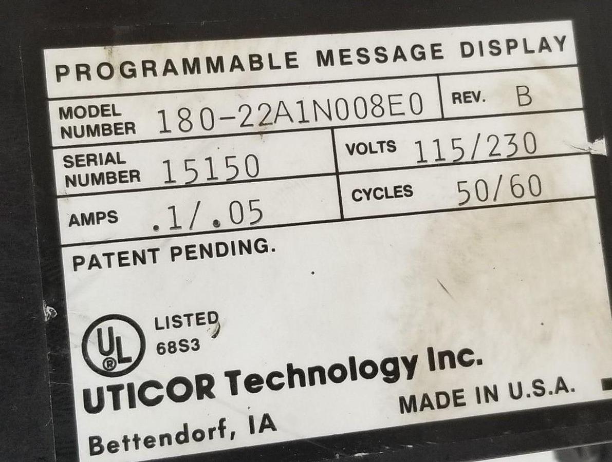 Used UTICOR 180-22A1N008E0 PROGRAMMABLE MESSAGE DISPLAY 18022A1N008E0