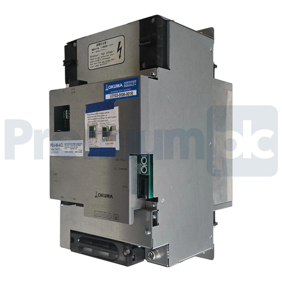 Refurbished Okuma PSU-60-ACL U:2.01 R:303 DC Servo Power Supply Unit 60kW U3103-0006-001R