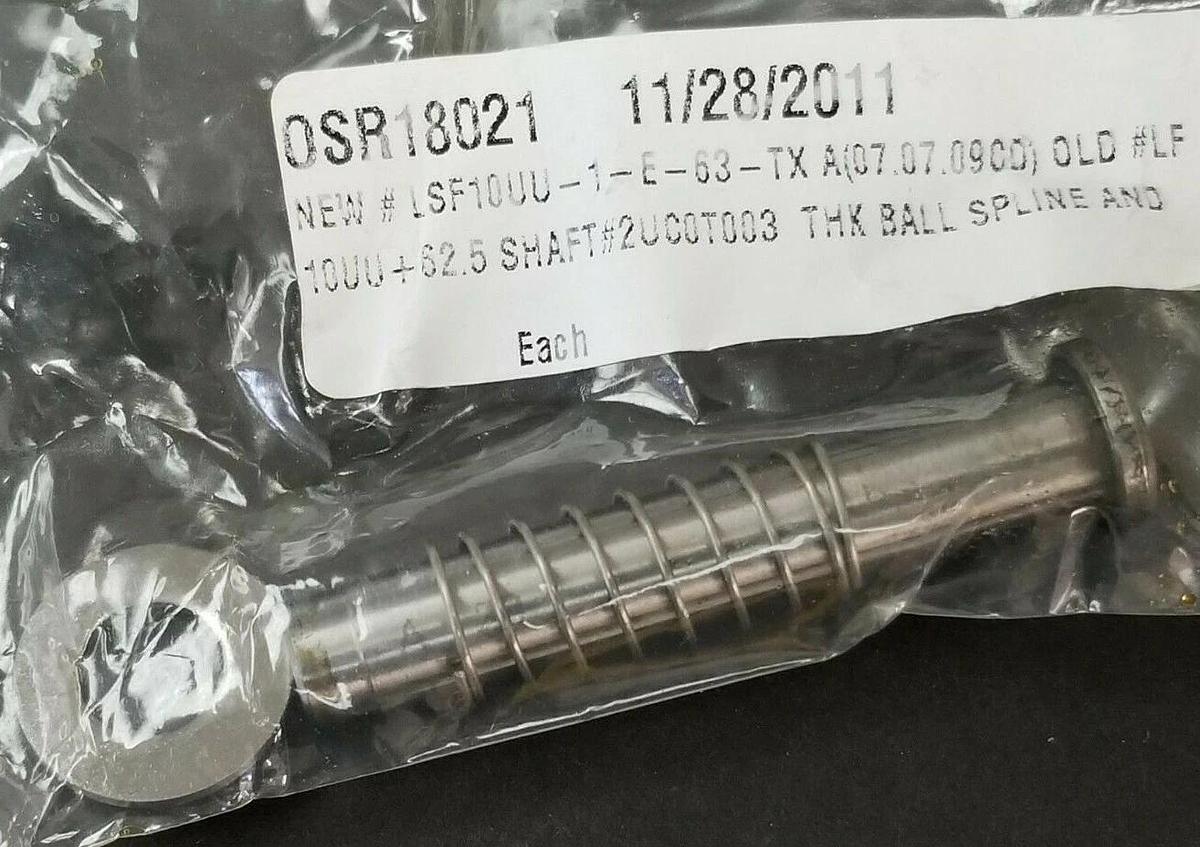 Used NEW THK LSF10UU-1-E-63-TX A (07.07.09CD) BALL SPLINE & SHAFT 2UC0T003