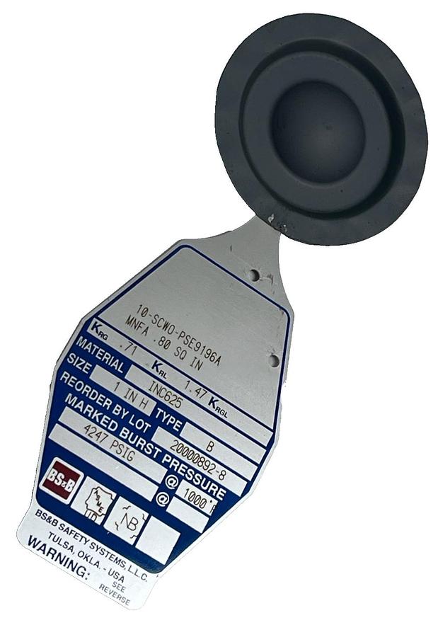 Used BS&B 1" Rupture Disk Type B INC625 4247 PSIG KRG .71 KRL 1.47 10-SCWO-PSE9196A