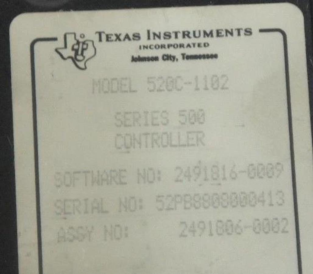 Used TEXAS INSTRUMENTS 520C-1102 SERIES 500 CONTROLLER ASSY NO 2491806-0002 520C1102