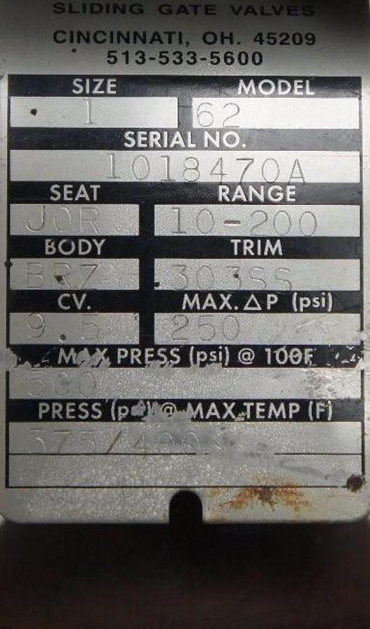 Used JORDAN VALVE MODEL: 62 SIZE: 1 SLIDING GATE VALVE