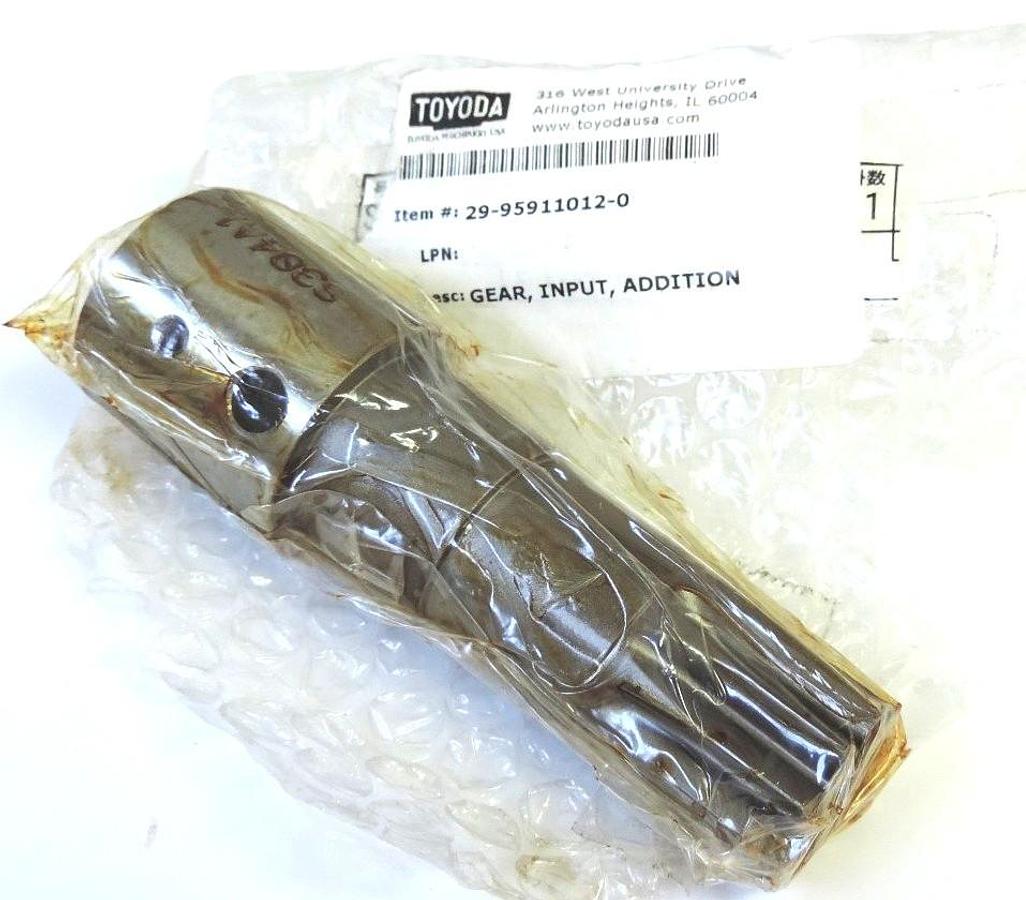 Used NEW TOYODA 29-95911012-0 GEAR, INPUT, ADDITION S304A1