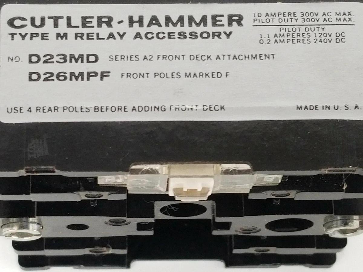 Used CUTLER-HAMMER D23MD SERIES A2 FRONT DECK ATTACHMENT D26MPF, FOR TYPE M RELAY