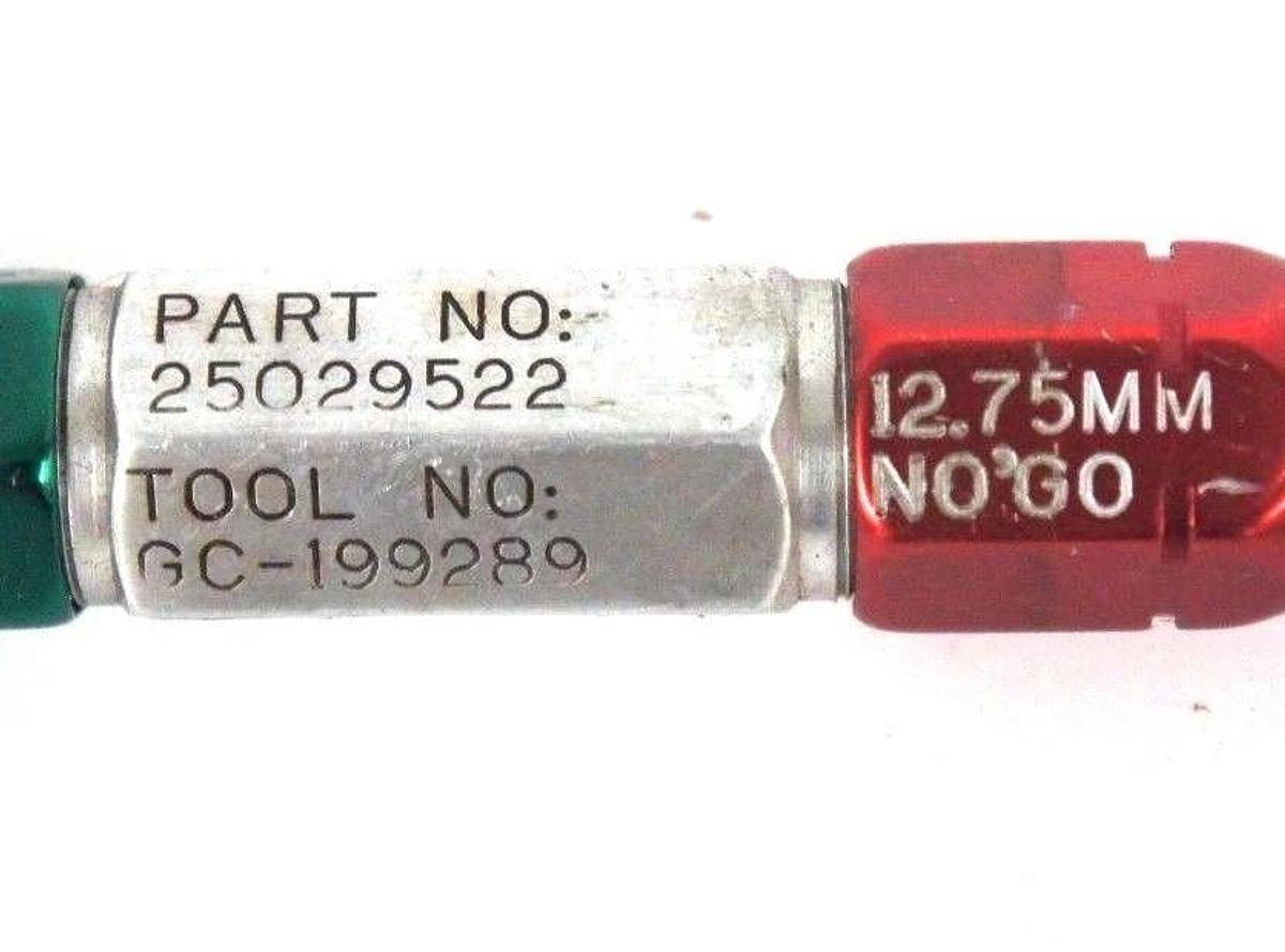 Used CARR LANE 25029522 PLUG GAGE GO 12.65MM NO GO 12.75MM