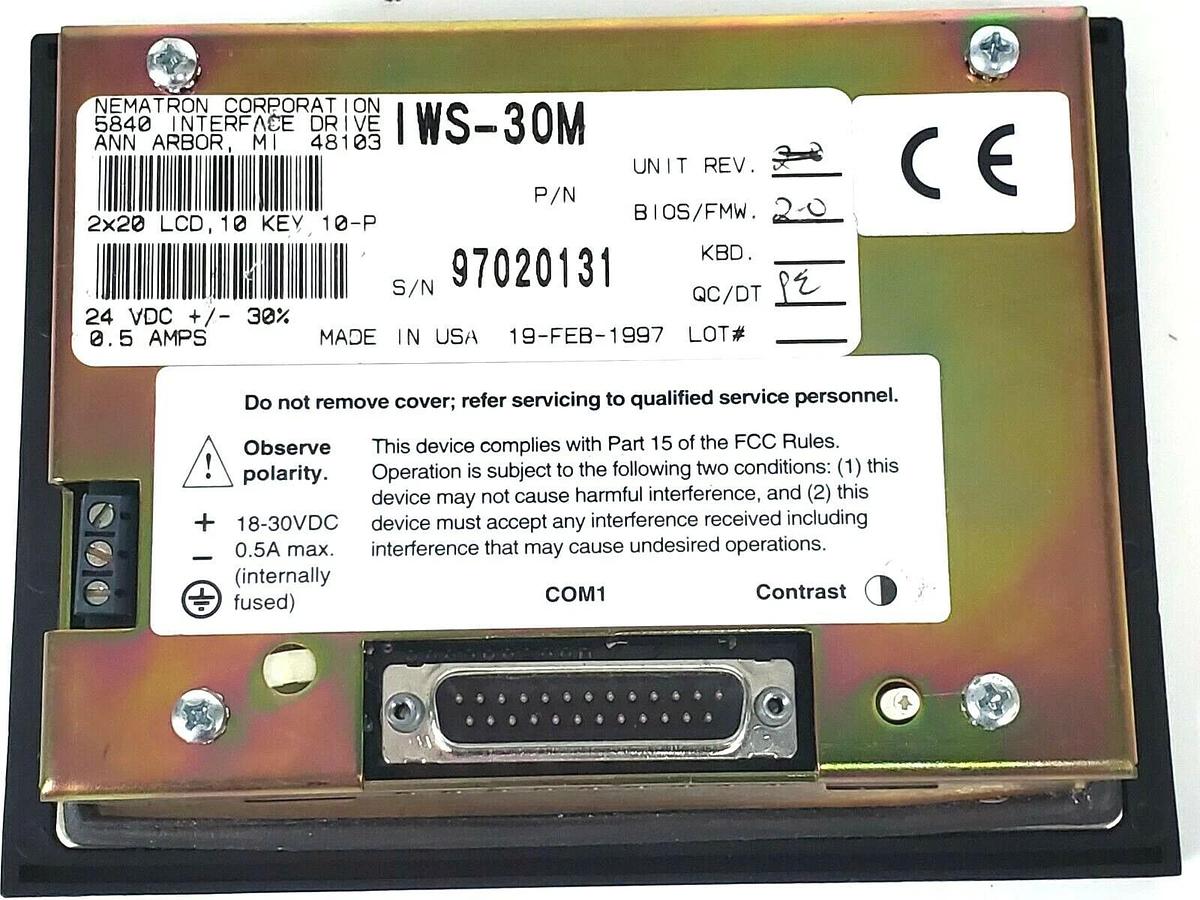 Refurbished REPAIRED NEMATRON CORP. IWS-30M OPERATOR INTERFACE LCD 10KEY 0.5AMP 24VDC IWS30M