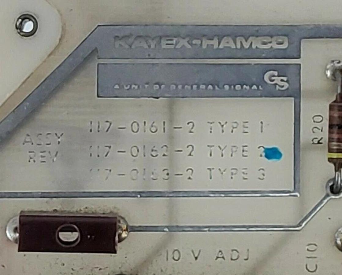 Used GENERAL SIGNAL KAYEX-HAMCO 117-0161-2 117-0162-2 117-0163-2 PC CIRCUIT BOARD
