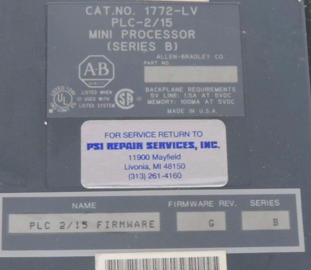 Used ALLEN BRADLEY 1772-LV PLC-2/15 MINI PROCESSOR MODULE F/W REV G SER B 1772LV