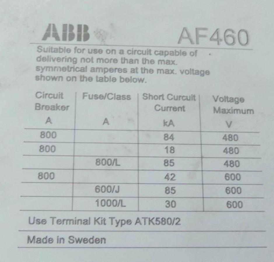 Used ABB ASEA BROWN BOVERI AF460-30 CONTACTOR 700AMP 3POLE 100-250VDC