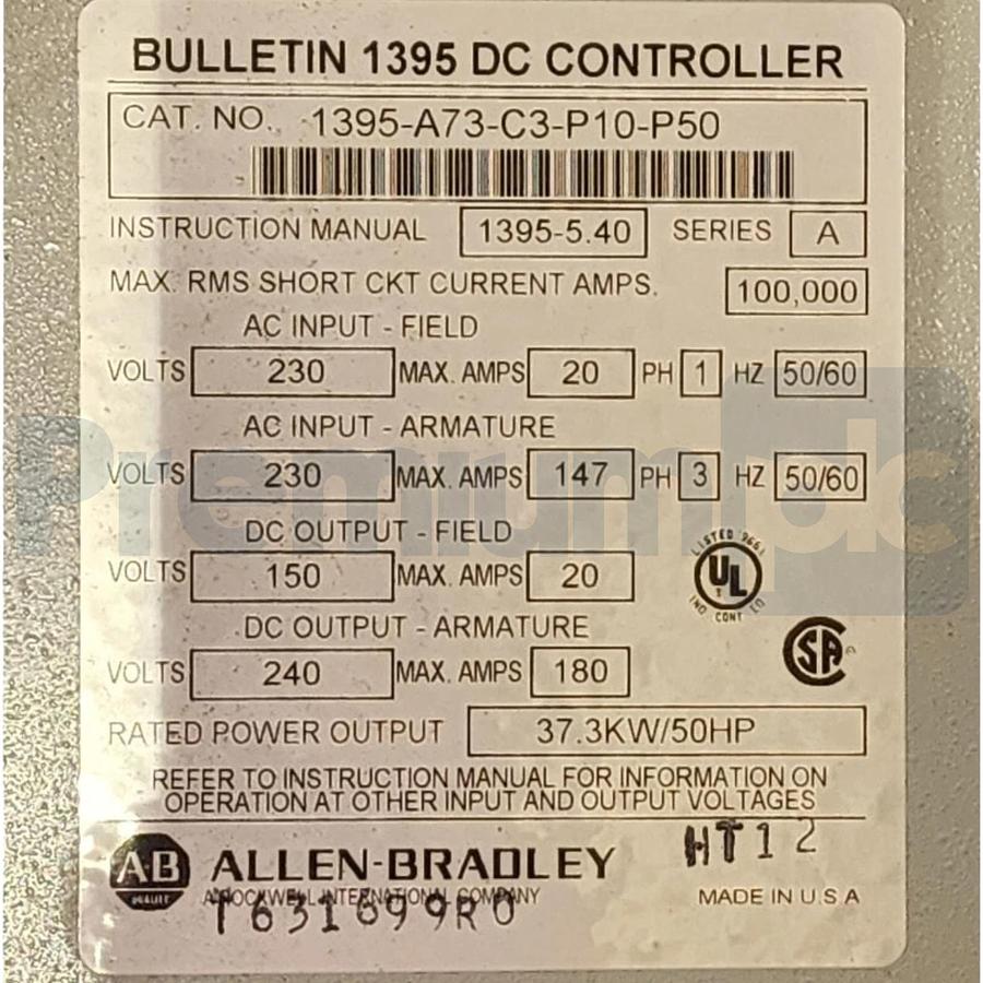 Used Allen-Bradley 1395-A73-C3-P10-P50 /A 1395 Digital DC Drive Controller 50HP NSMP