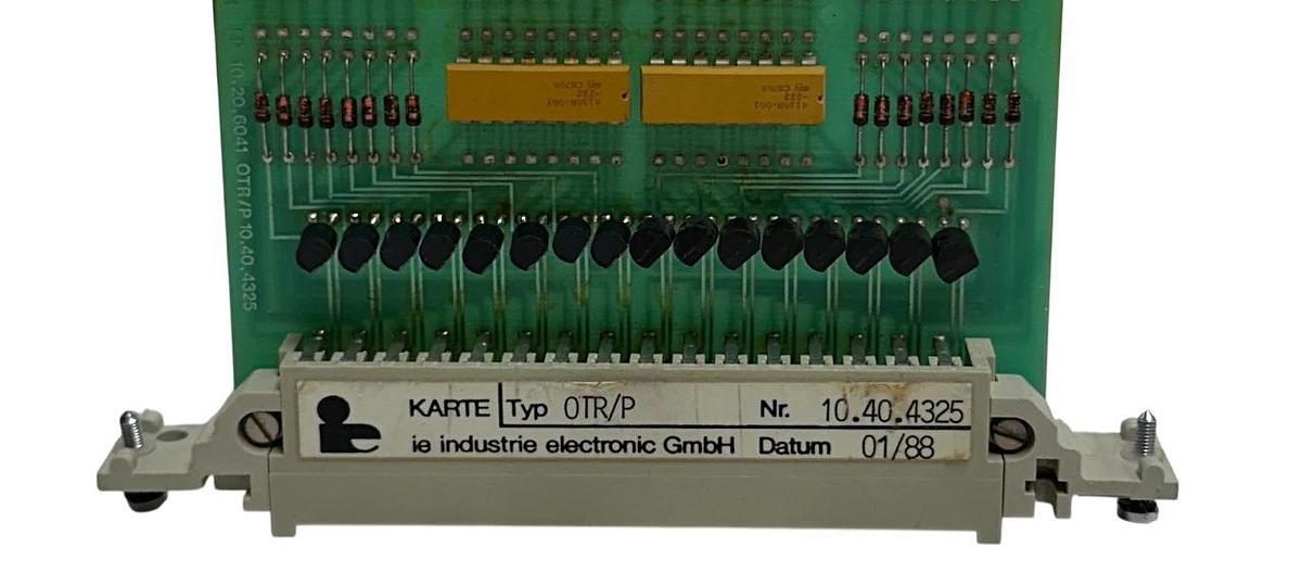 Used IE INDUSTRIE ELECTRONIC LP 10.20.6041 / OTR/P / 10.40.4325 CARD / MODULE USNP