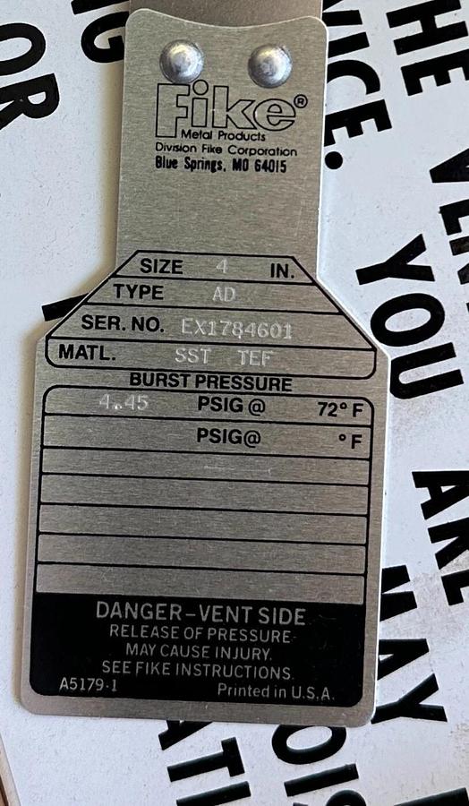 NEW FIKE SIZE 4'' TYPE AD SST TEF RUPTURE DISC 4.45PSIG NOS