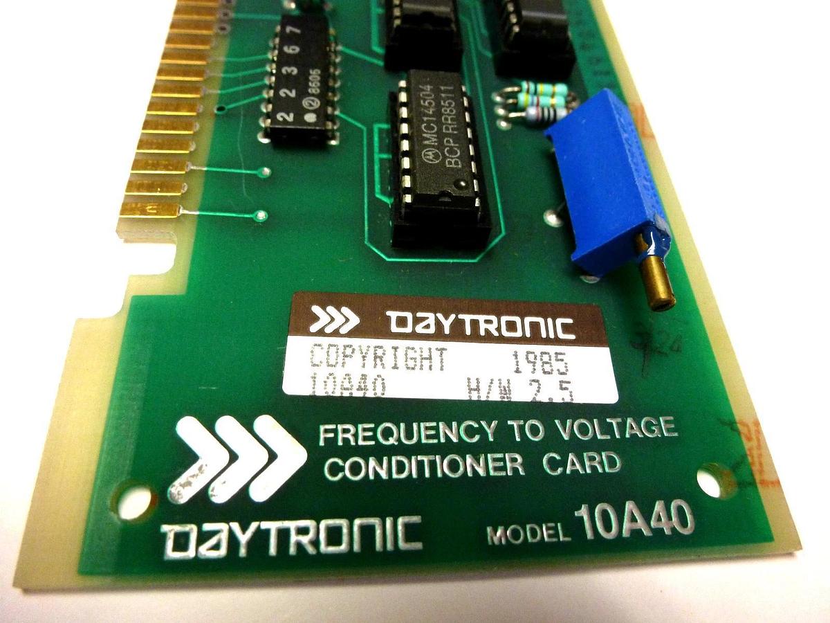 Used DAYTRONIC 10A40 H/W 2.5 PC BOARD FREQUENCY TO VOLTAGE CONDITIONER