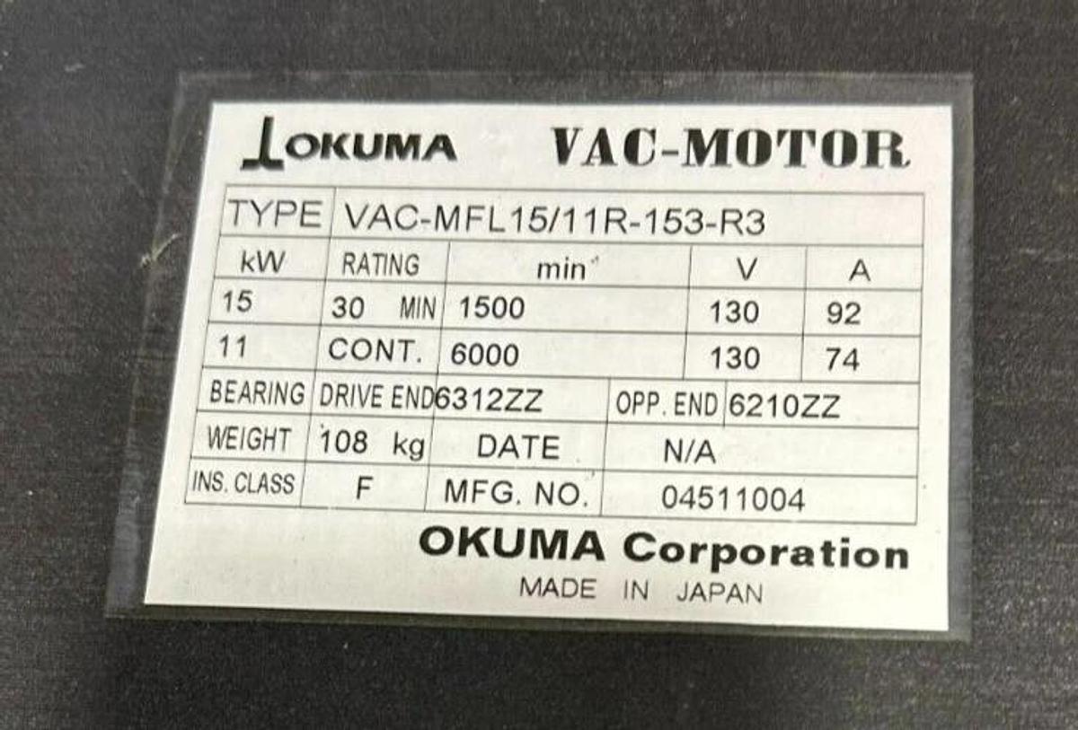 Used NEW OKUMA VAC-MFL15/11R-153-R3 / VACMFL1511R153R3 VAC-MOTOR 15kW 130V 92A