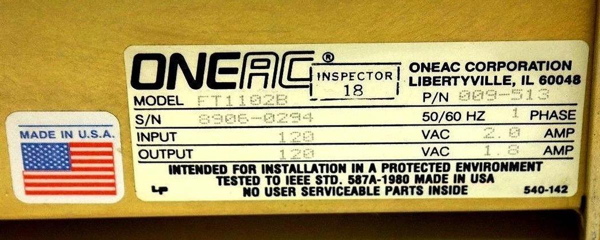 Used ONEAC FT1102B 009-513 50/60HZ POWER SUPPLY CONDITIONER 009513