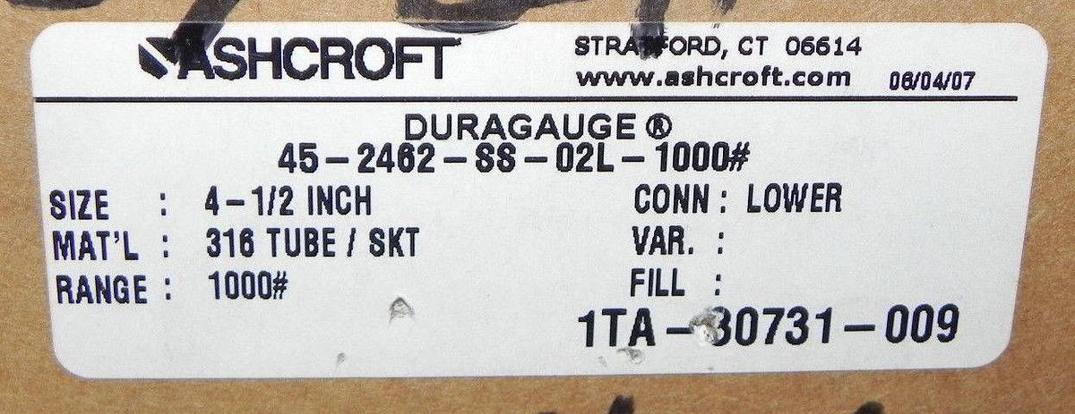 NIB ASHCROFT DURAGAUGE 45-2462SS-02L-1000#, 452462SS02L, SIZE: 4-1/2''