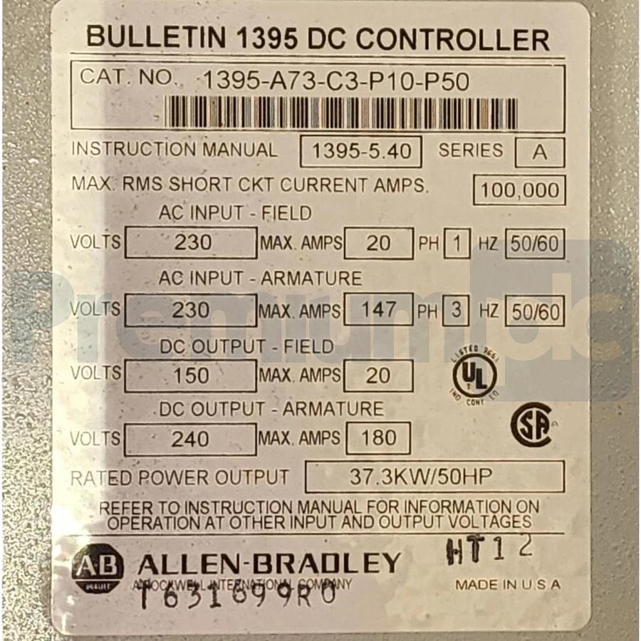 Allen-Bradley 1395-A73-C3-P10-P50 /A 1395 Digital DC Drive Controller 50HP NSMP