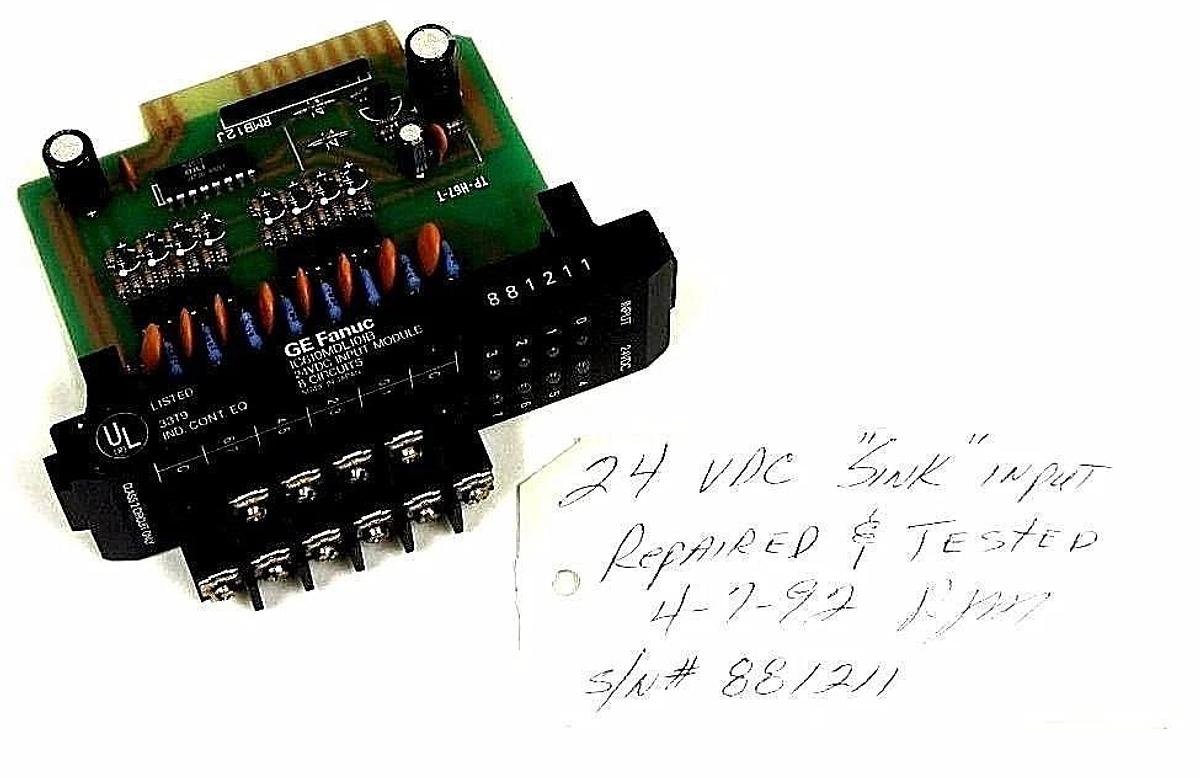 Refurbished GE FANUC IC610MDL101B INPUT MODULE 24VDC SINK 8 POINT, REPAIRED AND TESTED