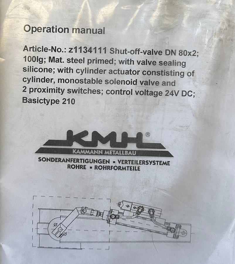 Used KMH KAMMANN z1134111 SHUT-OFF VALVE DN 80x2 100lg CYLINDER ACTUATOR 24VDC NSNP
