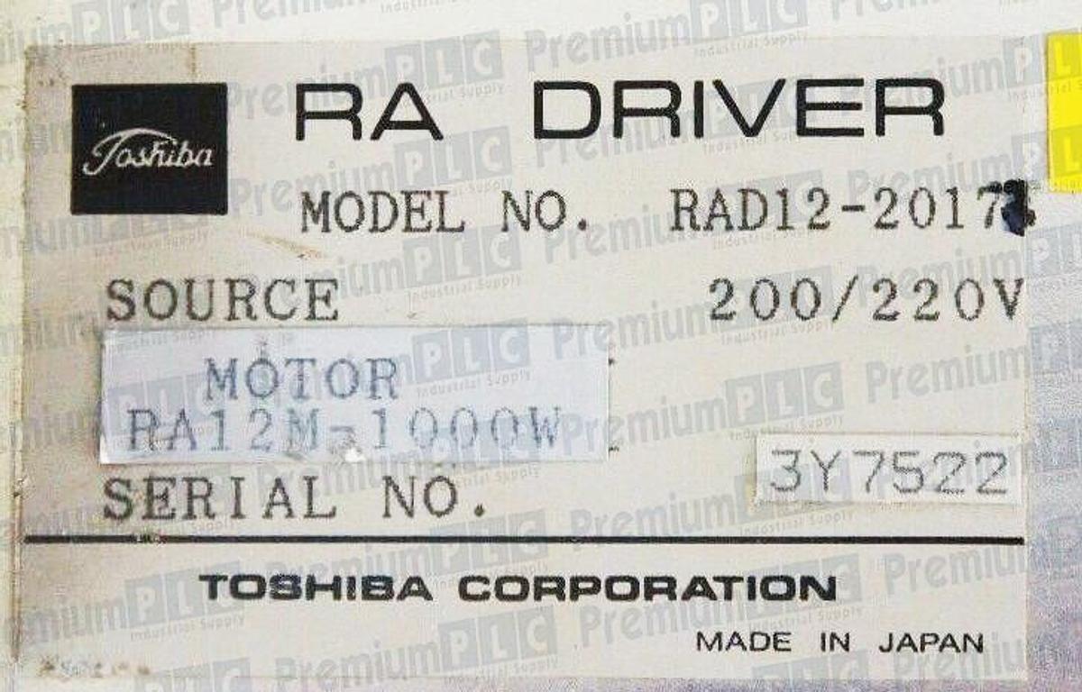 Used TOSHIBA RA DRIVER RAD12-2017 DRIVE MOTOR 200-220V SOURCE MOTOR RA12M-1000W