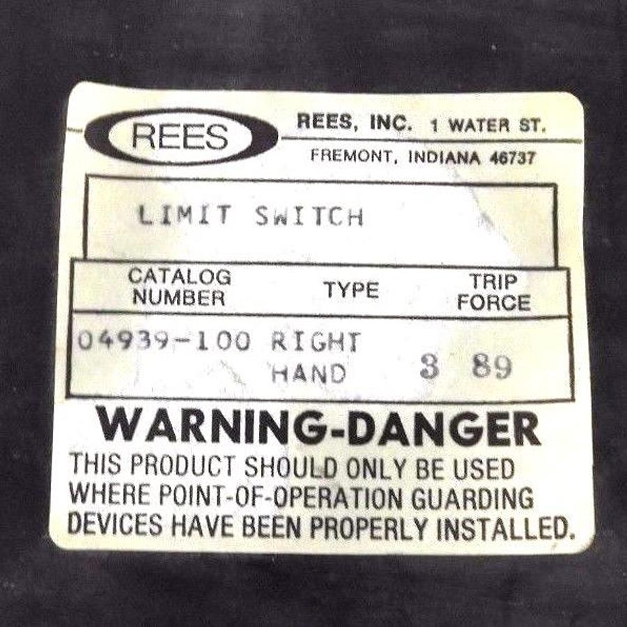 Used NEW REES 04939-100 LIMIT SWITCH RIGHT HAND 04939100