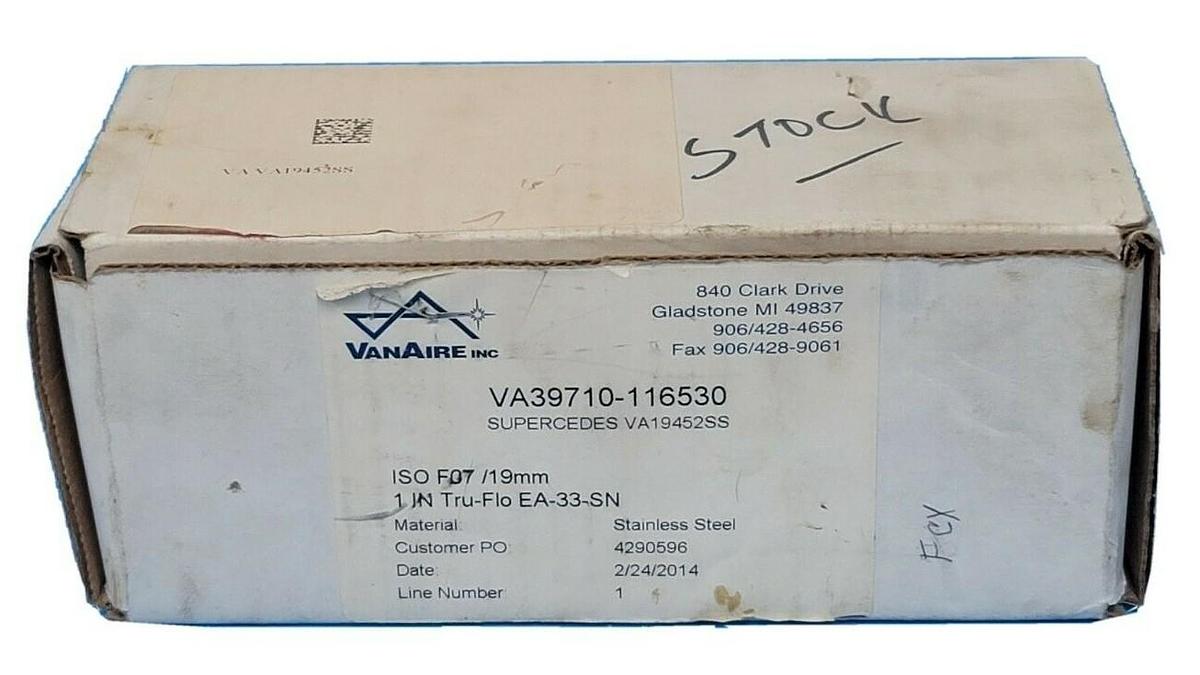 NIB VANAIRE INC VA39710-116530 SUPERCEDES VA19452SS ISO F07/19MM STAINLESS STEEL