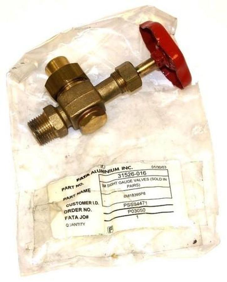 Used NEW FATA ALUMINIUM INC 31526-016 BM SIGHT GAUGE VALVE, 31526016