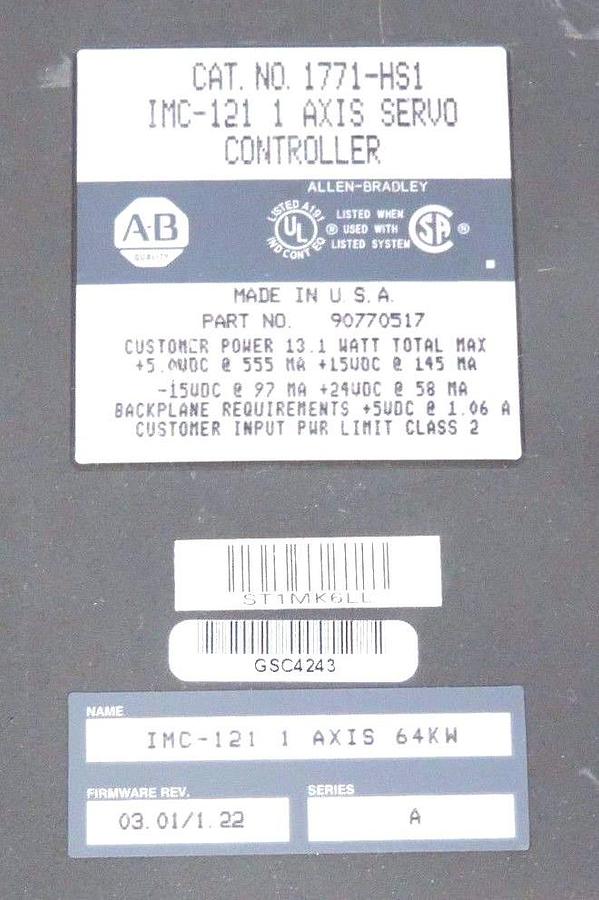 Used ALLEN BRADLEY 1771-HS1 IMC-121 SER. A, 1 AXIS SERVO CONTROLLER P/N: 90770516