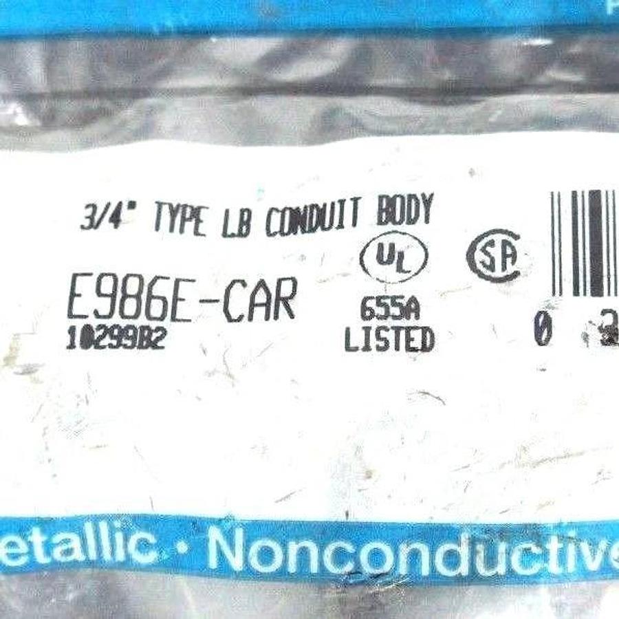 Used NEW CARLON E986E-CAR 3/4'' TYPE LB CONDUIT BODY E986ECAR