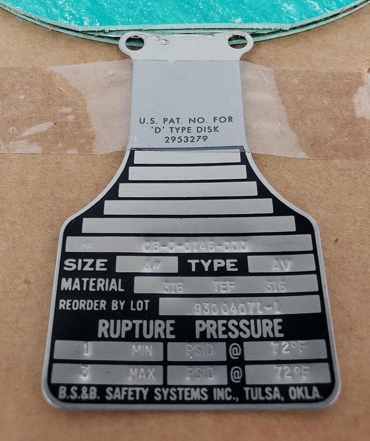 Used NEW BS&B QB-0-0146-000 'D' TYPE RUPTURE DISK, 4", TYPE AV, 316 TEF 316, 2953279