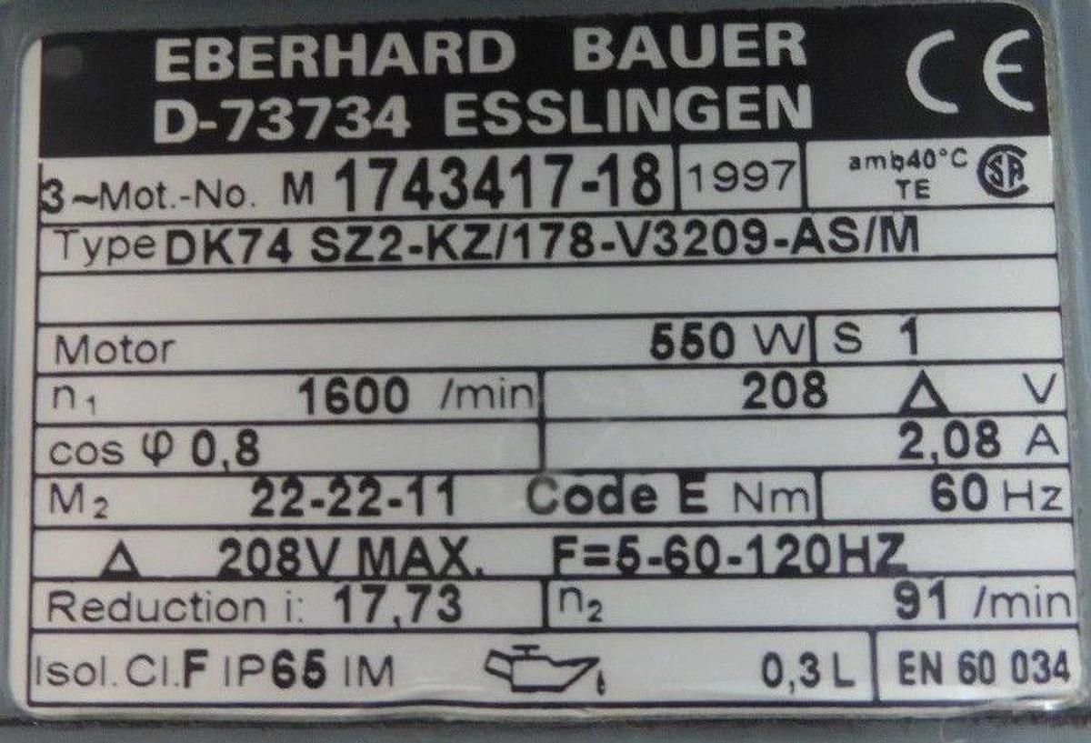 Used EBERHARD BAUER D-73734, NO. 1743417-18 GEAR MOTOR DK74 SZ2-KZ/178-V3209-AS/M