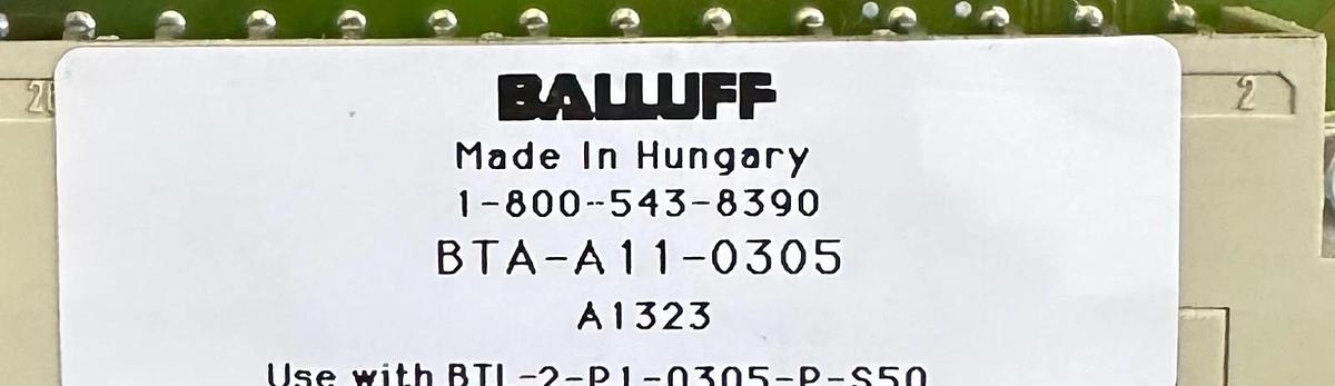 Used BALLUFF BTA-A11-0305 / BTAA110305 ANALOG UNIT CARD BTA-A BTAA 714969 H