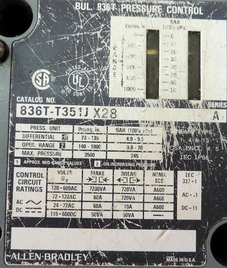 Used ALLEN BRADLEY 836T-T351JX28, SER. A PRESSURE CONTROL SWITCH 600VAC MAX 5A MAX