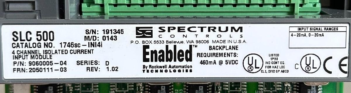 Used SPECTRUM CONTROLS AB 1746sc-INI4i /D SLC 500 4-CH ISOLATED ANALOG INPUT NSNP