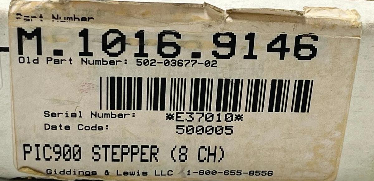 Giddings & Lewis 502-03677-02R1 PiC900 Output Stepper Module 8-CH 5020367702 NEW