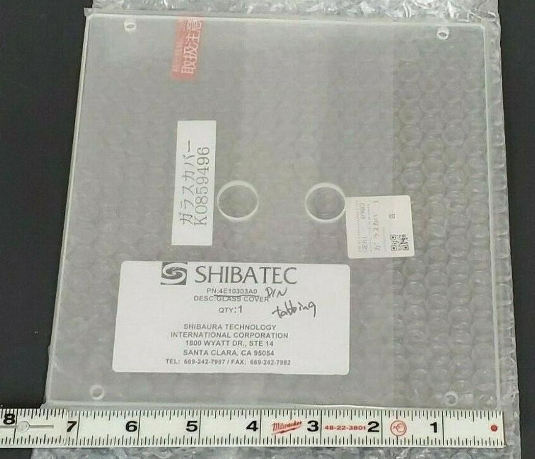 NEW SHIBATEC / SHIBAURA 4E10303A0 GLASS COVER K0859496