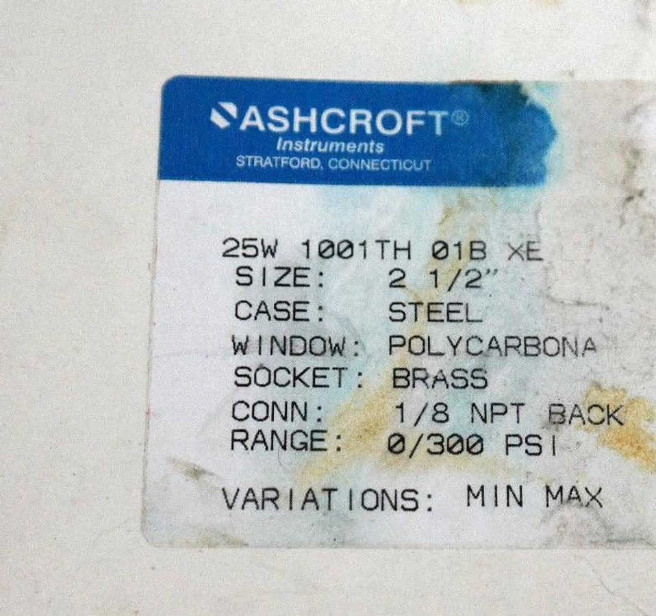 Used NEW ASHCROFT 25W 1001TH 01B XE PRESSURE GAUGE 2 1/2" 25W1001TH01BXE