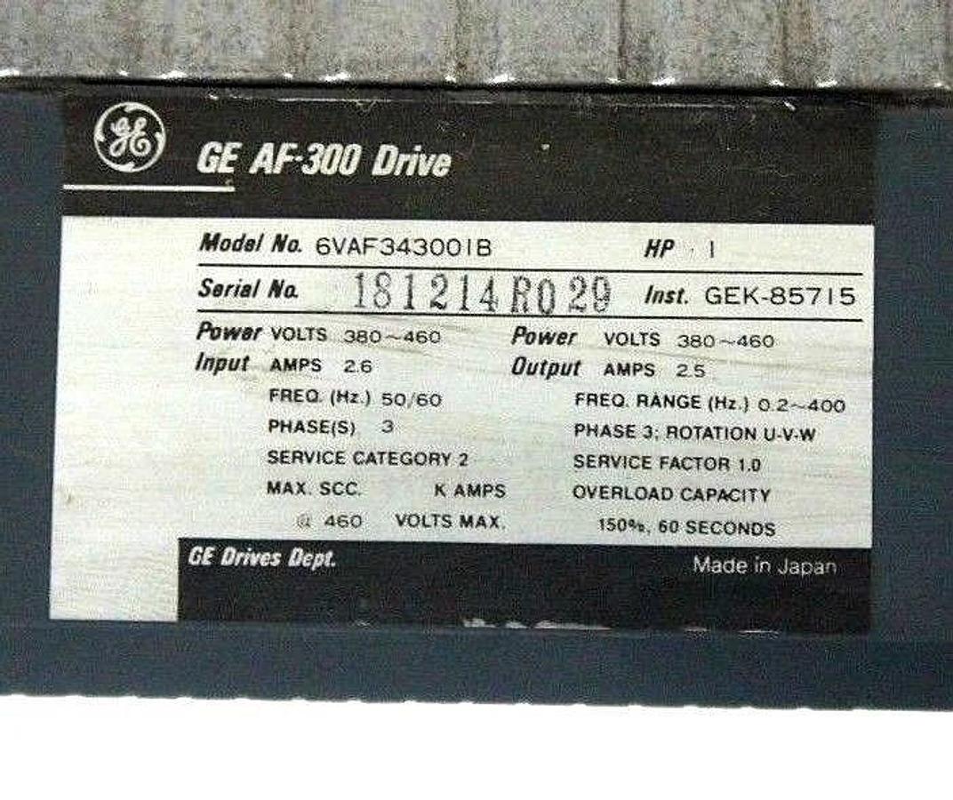 Used GENERAL ELECTRIC 6VAF343001B AC DRIVE 1 HP, 380-460V2.6 AMP, MISSING KEYPAD