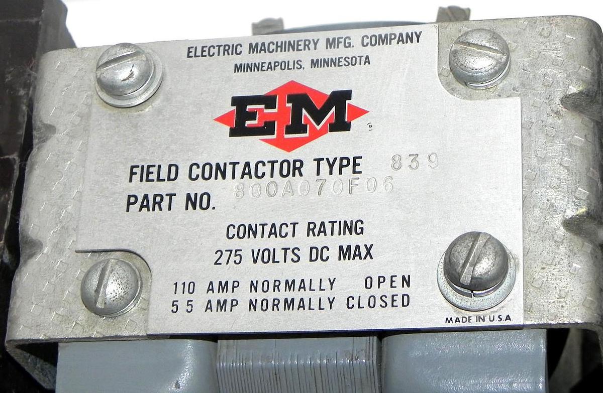 Used ELECTRIC MACHINERY MFG. COMPANY FIELD CONTACTOR TYPE 839 P/N: 800A070F06 275V