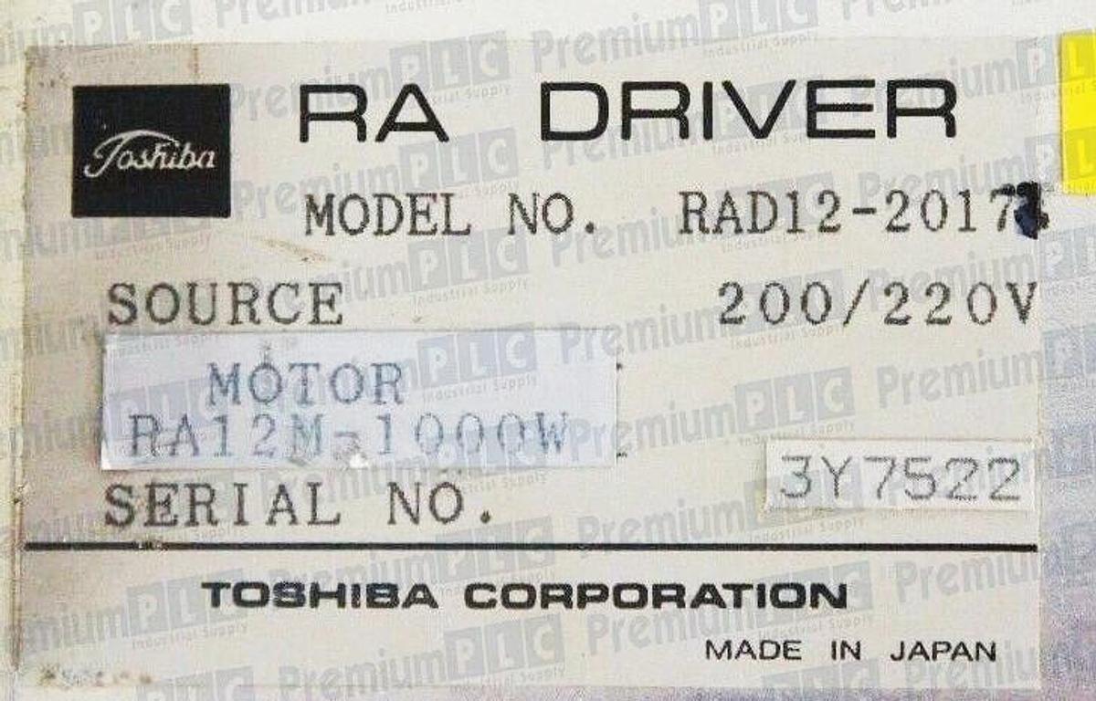 Used TOSHIBA RA DRIVER RAD12-2017 DRIVE MOTOR 200-220V SOURCE MOTOR RA12M-1000W