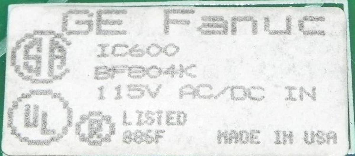 Refurbished REPAIRED GE FANUC IC600BF804K INPUT MODULE 8POINT 115VAC/DC SERIES SIX