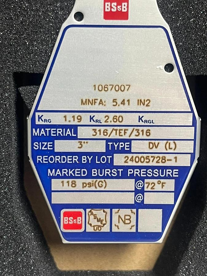 BS&B 3" DV (L) Rupture Disk 118 psi(G) 316 Stainless Steel Teflon 1067007 NEW