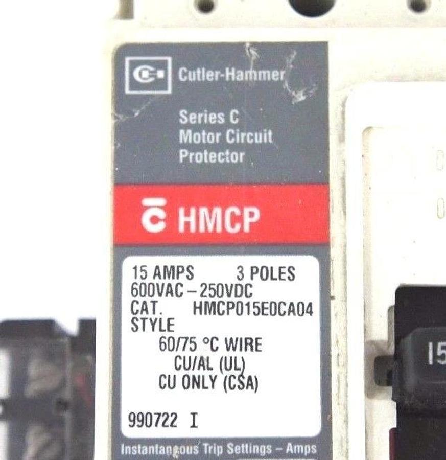 Used CUTLER HAMMER HMCP015E0CA04 CIRCUIT BREAKER SER C, 15A, 600VAC-250VDC