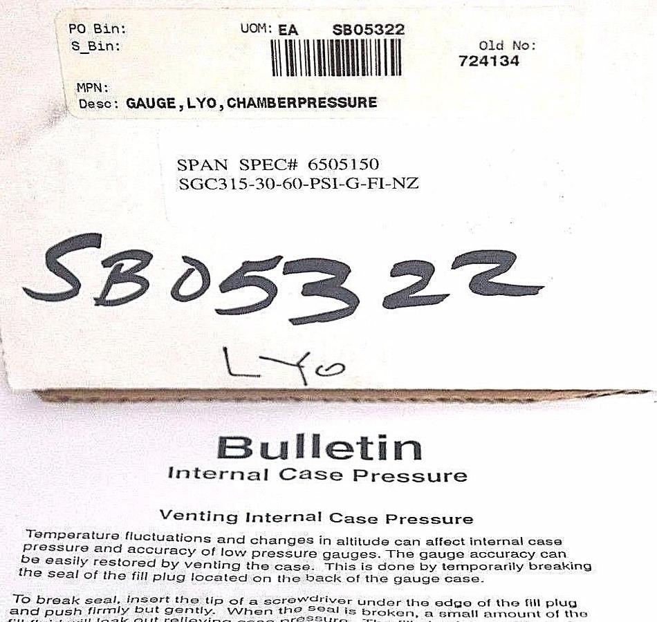 NIB SPAN SGC315-30-60-PSI-G-FI-NZ PRESSURE GAUGE 6505150, 03-0004-T