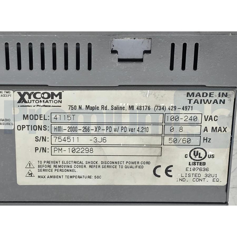 Used XYCOM Pro-Face 4115T 15" PC HMI-2000-256-XP-PD w/PD ver 4.210 P/N PM-102298 USPI