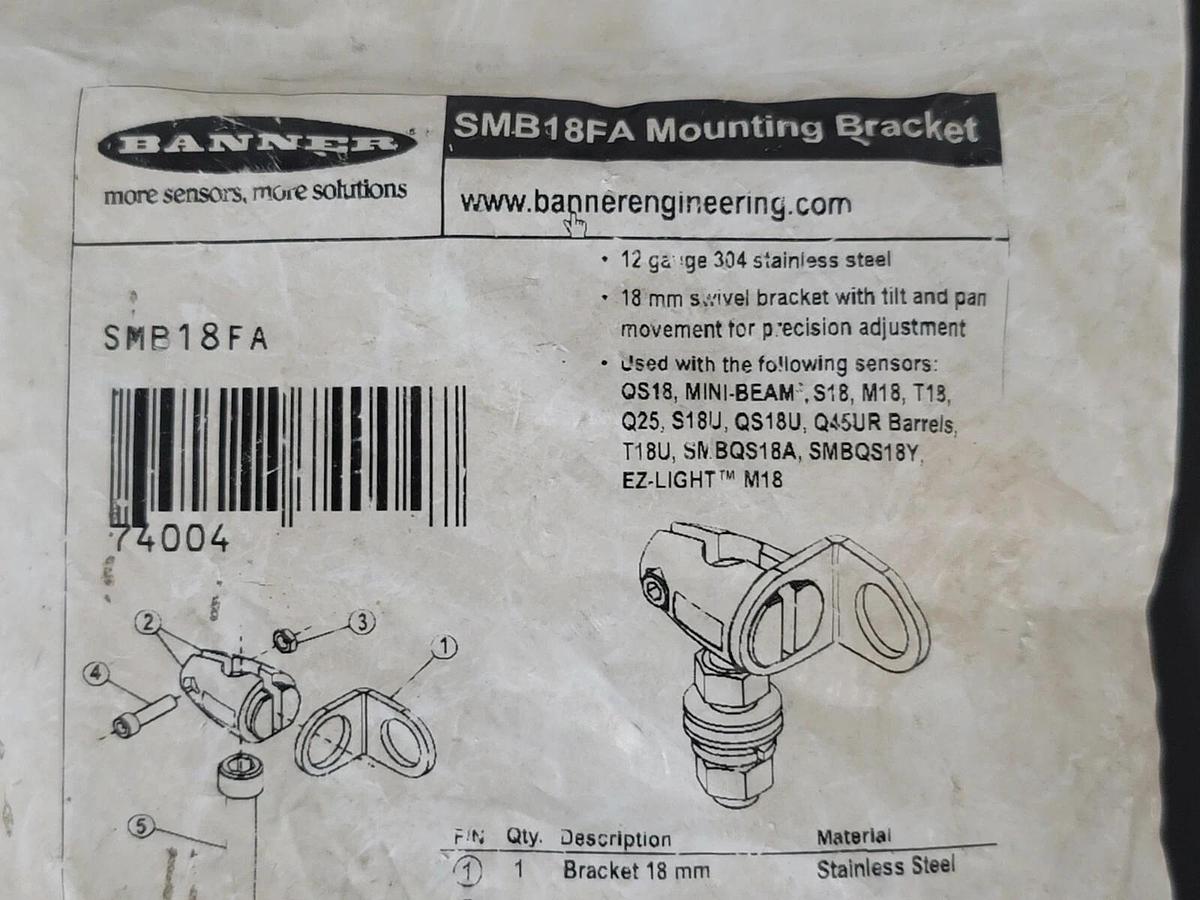 Used NEW BANNER SMB18FA BRACKET: KIT FOR 12 MM (1/2 IN.) 74004
