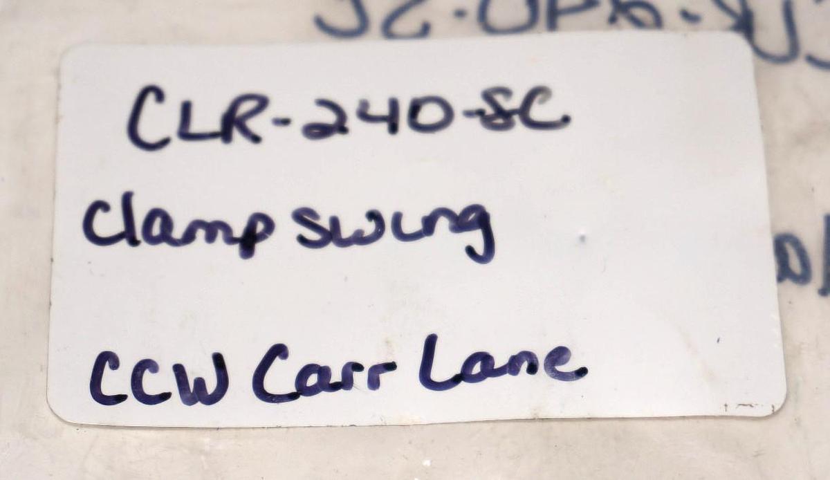 Used NEW CARR LANE CLR-240-SC CLAMP SWING ASSY. CLR240SC