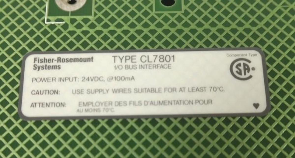 Used FISHER-ROSEMOUNT CL7801X1-B1 I/O BUS I/F 44B2858X012 W/ CL7801X1-DA1 MODULE